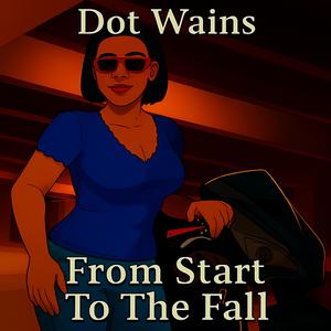 From Start To The Fall