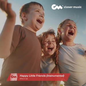 Happy Little Friends (Instrumental)