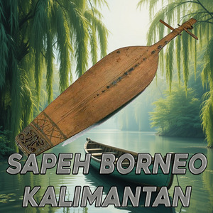 Sapeh Borneo Kalimantan
