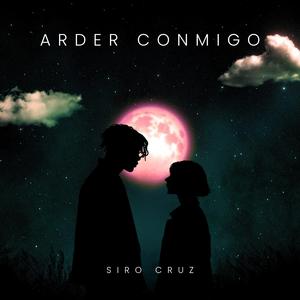 Arder Conmigo