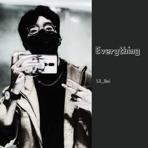 Everything (Prod by Yinyues)