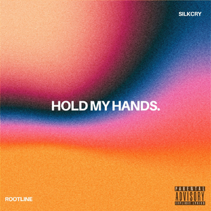 Hold My Hands (feat. SilkCry)