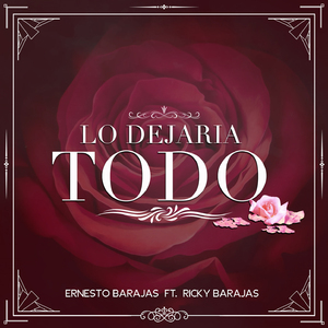 Lo Dejaría Todo