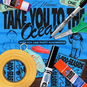 Take You To The Ocean