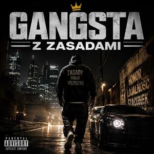 Gangsta Z Zasadami