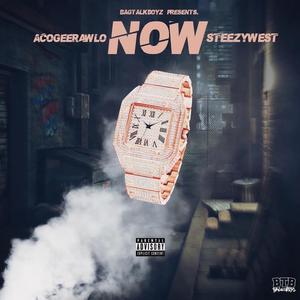 Now (feat. Steezy West)