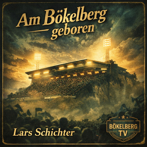Am Bökelberg geboren