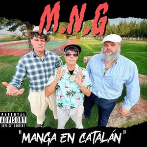 MANGAENCATALAN (feat. Nil Ojeda & Guanyar)