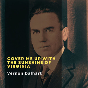 Cover Me Up with the Sunshine of Virginia