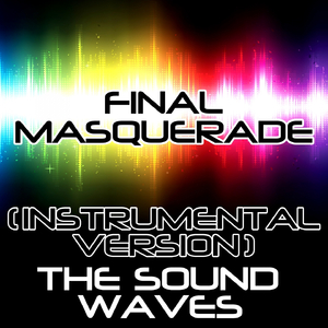 Final Masquerade