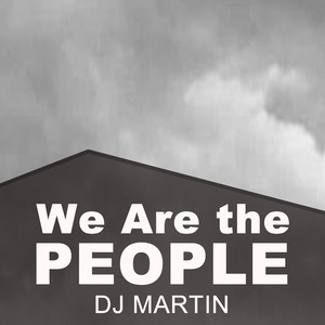 We Are the People (Original Radio Mix)