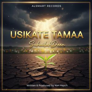 Usikate Tamaa (Cover)