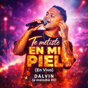 Te Metiste en Piel (En Vivo)