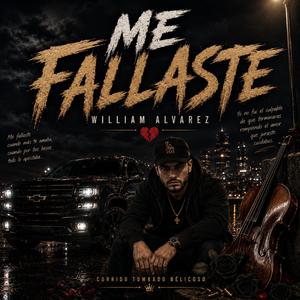Me Fallaste