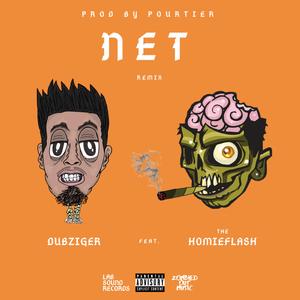 Net (feat. TheHomieFlash)