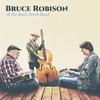 Bruce Robison - Long Shore