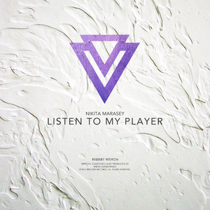 Listen to My Player (Original Mix)