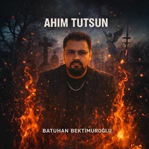Ahım Tutsun