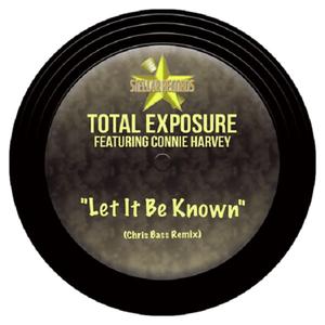 Let It Be Known (feat. Connie Harvey) [Chris Bass Remix]