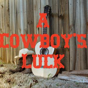 A Cowboy's Luck