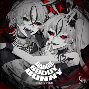 BADDIE BUDDY BUNNY (SELFCOVER)