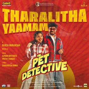 Tharalitha Yaamam (From "The Pet Detective")