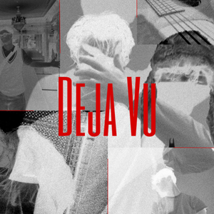 Deja Vu