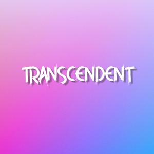 Trancendent