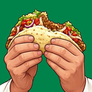 Bring the ****ing Tacos