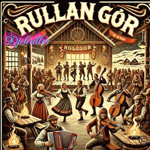 Rullan Går (Special Version)