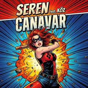 Canavar (feat. SEREN)