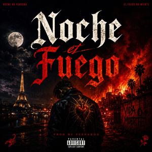 Noche et Fuego