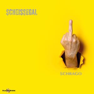 Scheissegal