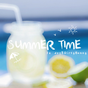 Summer Time（feat.狗鸡枞）