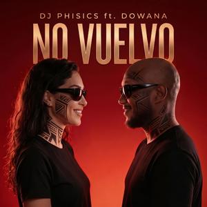 No vuelvo (feat. Dowana)