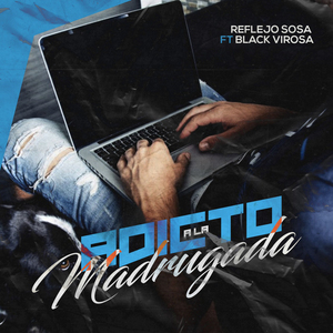 Adicto a la Madrugada