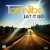 Tom Vibe - Let It Go (Original Mix)