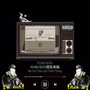 YOUNG BOSS（Prod E.PINE)