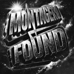 MONTAGEM FOUND (Super Slowed)