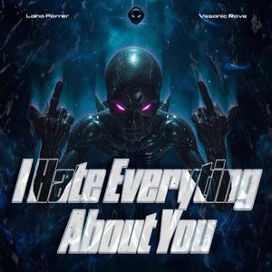 I Hate Everything About You (HARD TECHNO)