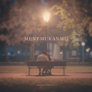 Menemukanmu (Ballad Version)