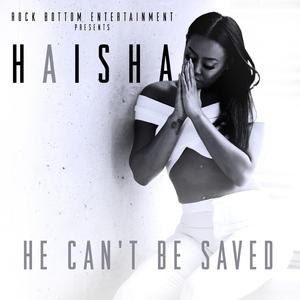 He Can't Be Saved