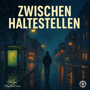 Zwischen Haltestellen