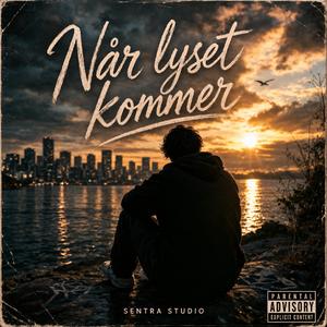 Når lyset kommer