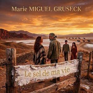 Le sel de ma vie