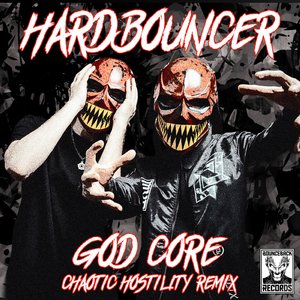 Godcore (Chaotic Hostility Remix)