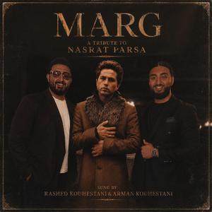 Marg (Tribute to Nasrat Parsa) (feat. Arman Kohestani)