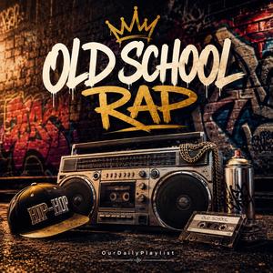 Old School Rap