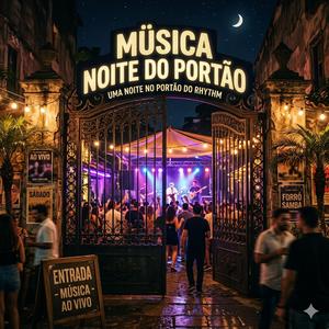 Noite do Portão