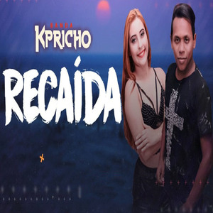 Recaída